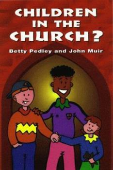 Paperback Children in the Church? Book