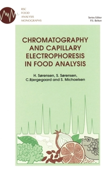 Hardcover Chromatography and Capillary Electrophoresis in Food Analysis Book