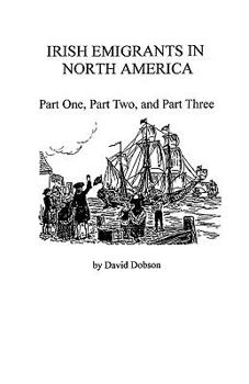 Paperback Irish Emigrants in North America Book