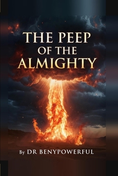 THE PEEP OF THE ALMIGHTY