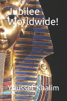 Paperback Jubilee Worldwide!: Then, Let Me Get This Straight...about Bartering (the Economics of the Real New World Order) Book