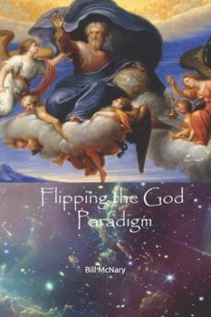 Paperback Flipping the God Paradigm Book