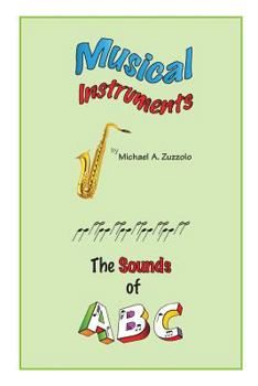 Paperback Musical Instruments, the Sounds of ABC Book