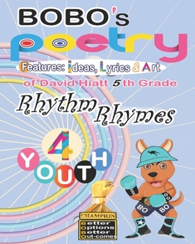 Paperback BOBO's Poetry Rhythm Rhymes for Youth Book
