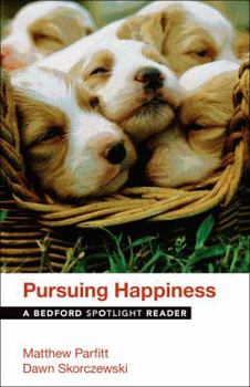 Paperback Pursuing Happiness: A Bedford Spotlight Reader Book