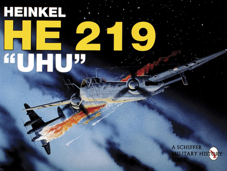 Paperback Heinkel He 219 Uhu Book