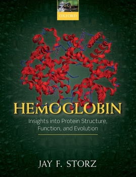 Paperback Hemoglobin: Insights Into Protein Structure, Function, and Evolution Book