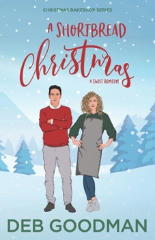 Paperback A Shortbread Christmas: A Sweet RomCom Book