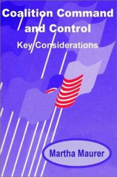 Paperback Coalition Command and Control: Key Considerations Book