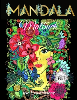 Paperback Mandala Malbuch f?r Erwachsene: Erstaunliche und entspannende Mandalas f?r Stressabbau und Entspannung [German] Book