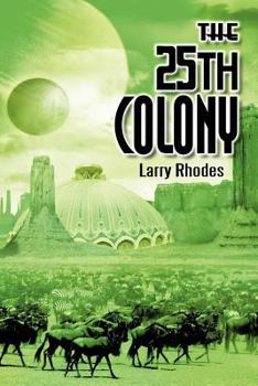 Paperback The 25th Colony Book