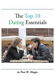 Paperback The Top 10 Dating Essentials Book