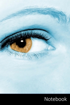Paperback Notebook: アイ、女性、顔、瞳孔 ノートブ| Book