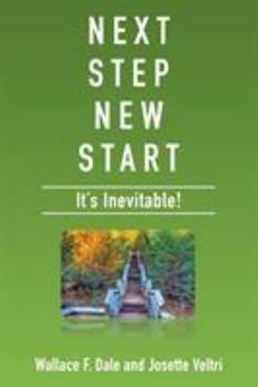 Paperback Next Step New Start: It's Inevitable Book
