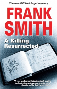 Killing, Resurrected - Book #8 of the DCI Neil Paget