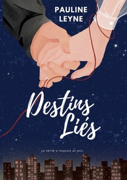 Paperback Destins Liés [French] Book