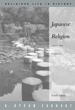 Paperback Japanese Religion: Unity and Diversity (A volume in the Wadsworth Religious Life in History Series) Book