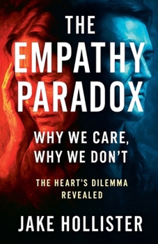 The Empathy Paradox