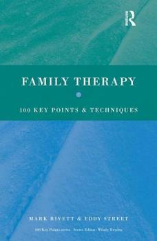 Paperback Family Therapy: 100 Key Points and Techniques Book