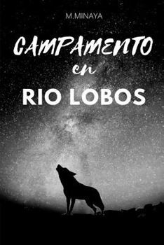 Paperback Campamento en Rio Lobos [Spanish] Book