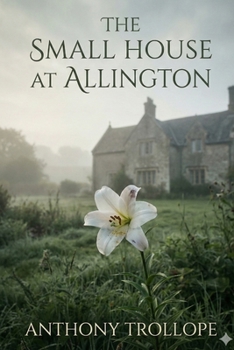 Paperback The Small House at Allington Book