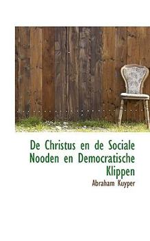 Paperback de Christus En de Sociale Nooden En Democratische Klippen Book