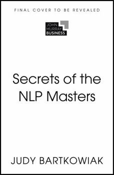 Paperback Secrets of Success with Nlp: 50 Techniques to Be Exceptional Book