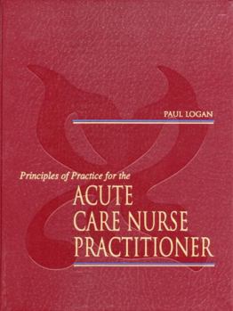 Paperback Principles of Practice for the Acute Care Nurse Practitioner Book