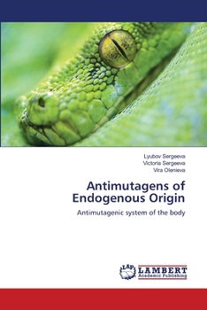 Paperback Antimutagens of Endogenous Origin Book
