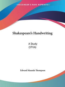 Paperback Shakespeare's Handwriting: A Study (1916) Book