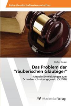 Paperback Das Problem der "räuberischen Gläubiger" [German] Book
