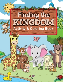 Paperback Finding the Kingdom Activity and Coloring Book