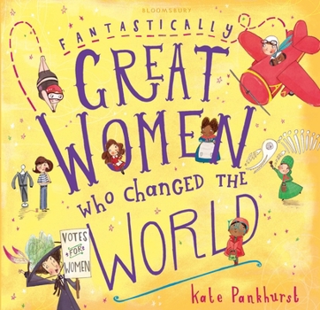 Hardcover Fantastically Great Women Who Changed Wo Book