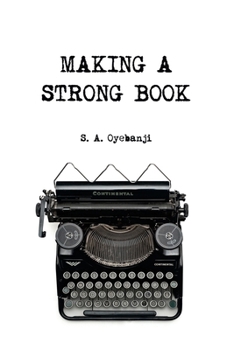Paperback Making A Strong Book