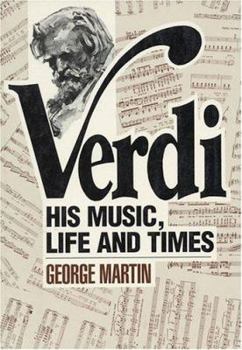 Paperback Verdi: His Music, Life and Times Book