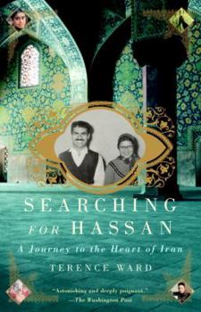 Paperback Searching for Hassan: A Journey to the Heart of Iran Book