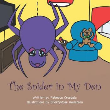 Paperback The Spider In My Den Book