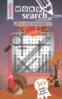 Paperback Harvest November: 30 Jumbo Print Puzzles [Large Print] Book