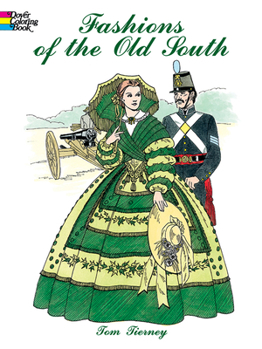 Paperback Fashions of the Old South Coloring Book