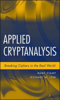 Hardcover Applied Cryptanalysis: Breaking Ciphers in the Real World Book