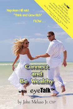 Paperback Connect and Be Wealthy with Eyetalk(tm) Book