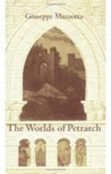 Paperback The Worlds of Petrarch Book