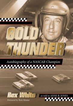 Paperback Gold Thunder: Autobiography of a NASCAR Champion Book