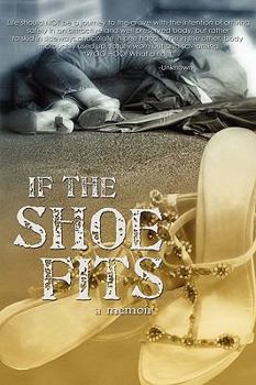 Paperback If the Shoe Fits Book
