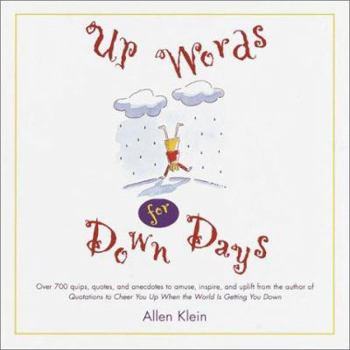 Hardcover Up Words for Down Days Book