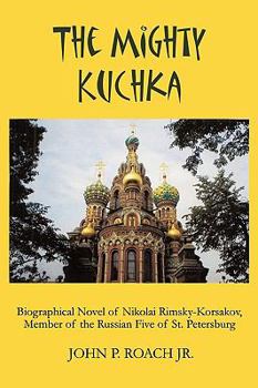 Paperback The Mighty Kuchka Book