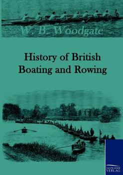 Paperback History of British Boating and Rowing Book
