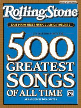 Paperback Rolling Stone Easy Piano Sheet Music Classics, Volume 2: 34 Selections from the 500 Greatest Songs of All Time Book