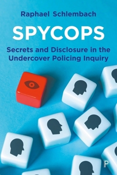 Paperback Spycops: Secrets and Disclosure in the Undercover Policing Inquiry Book