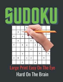 Sudoku Medium To Hard Large Print: These Sudoku Puzzles For Adults are Very Difficult. Large Primt Sudoku Puzzles